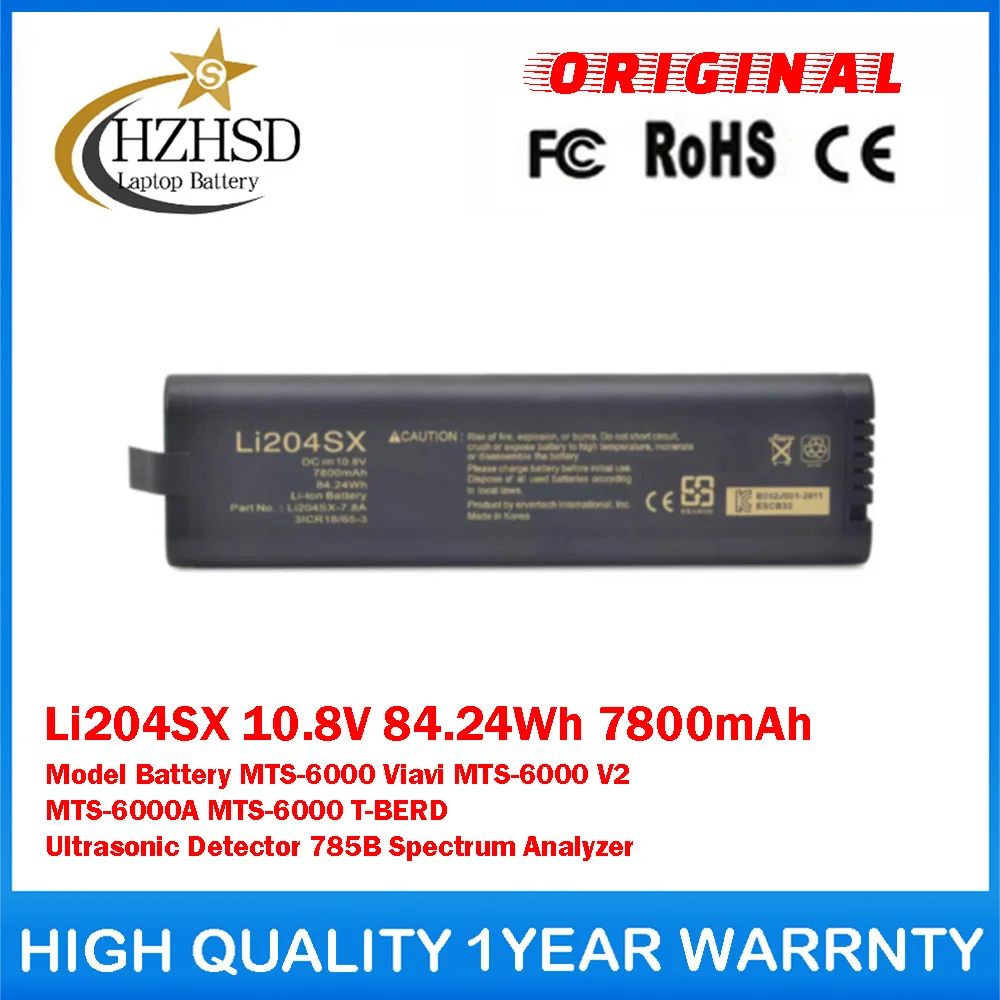 

Li204SX 10.8V 84.24Wh 7800mAh Model Battery For OTDR JDSU MTS-6000 Viavi MTS-6000 MTS-6000A MTS-6000 T-BERD Phascan Ultrasonic
