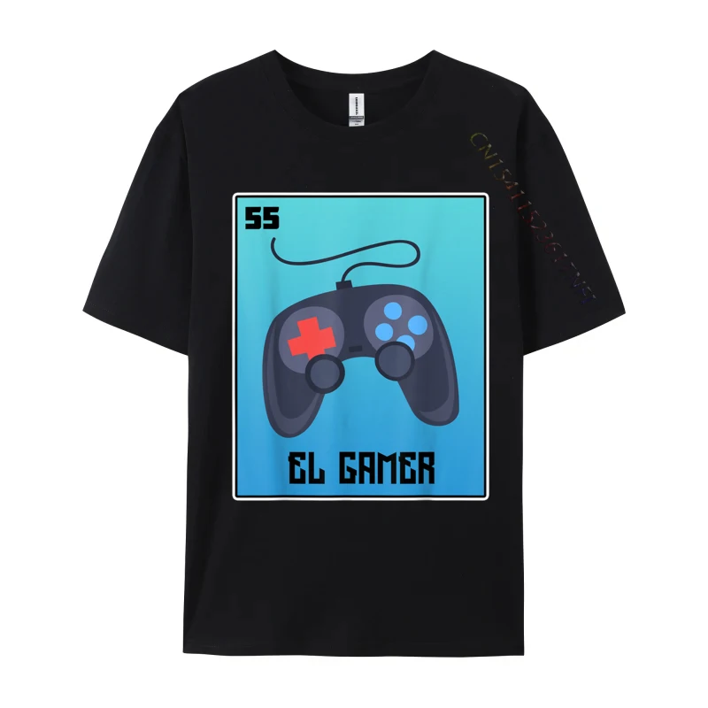 

El Gamer Video Games Funny Mexican Lottery Parody Cotton Fabric Street T Shirt Wholesale Man T Shirt Custom Casual