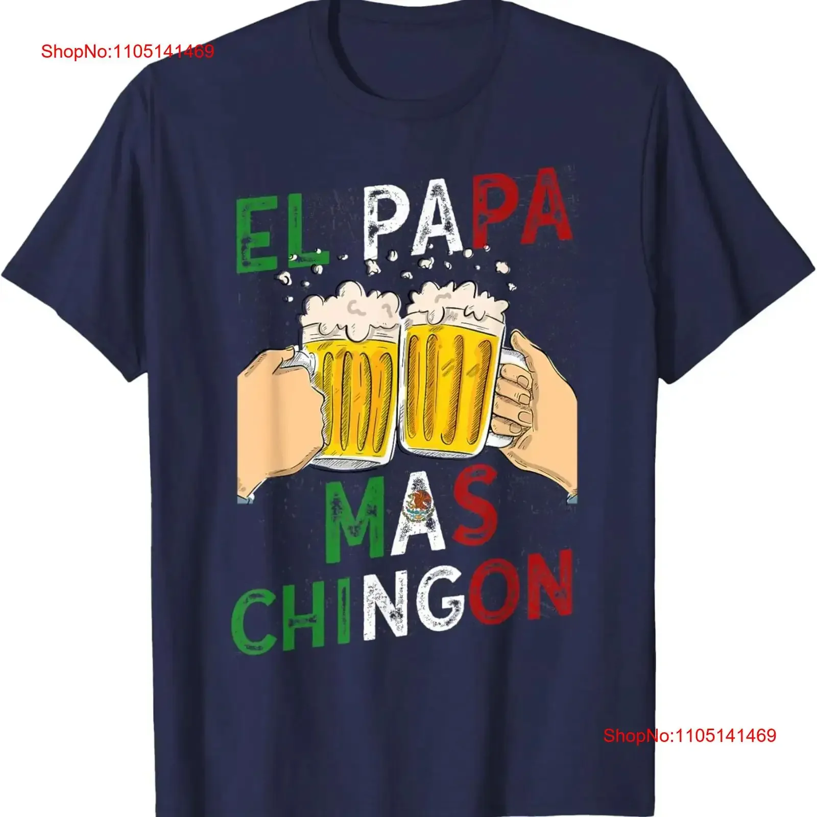 

Men El Papa Mas Chingon Best Mexican Dad and Husband T Shirt vintage Washed Breathable Stretched Versatile designer clothes