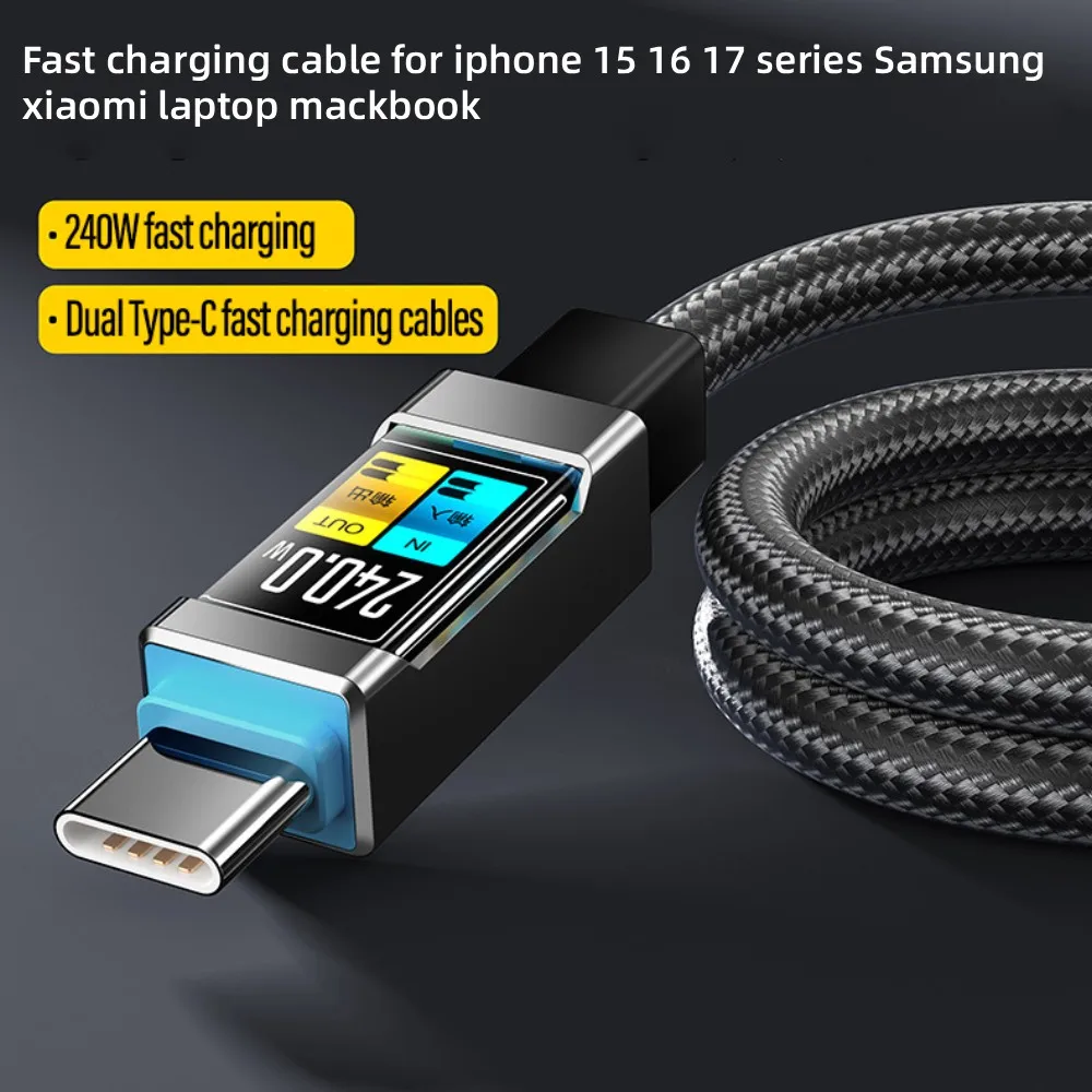 

240W Type-C to Type-C Fast Charging Data Cable for iPhone 15 16 17 pro max Samsung Huawei Xiaomi OPPO Phone