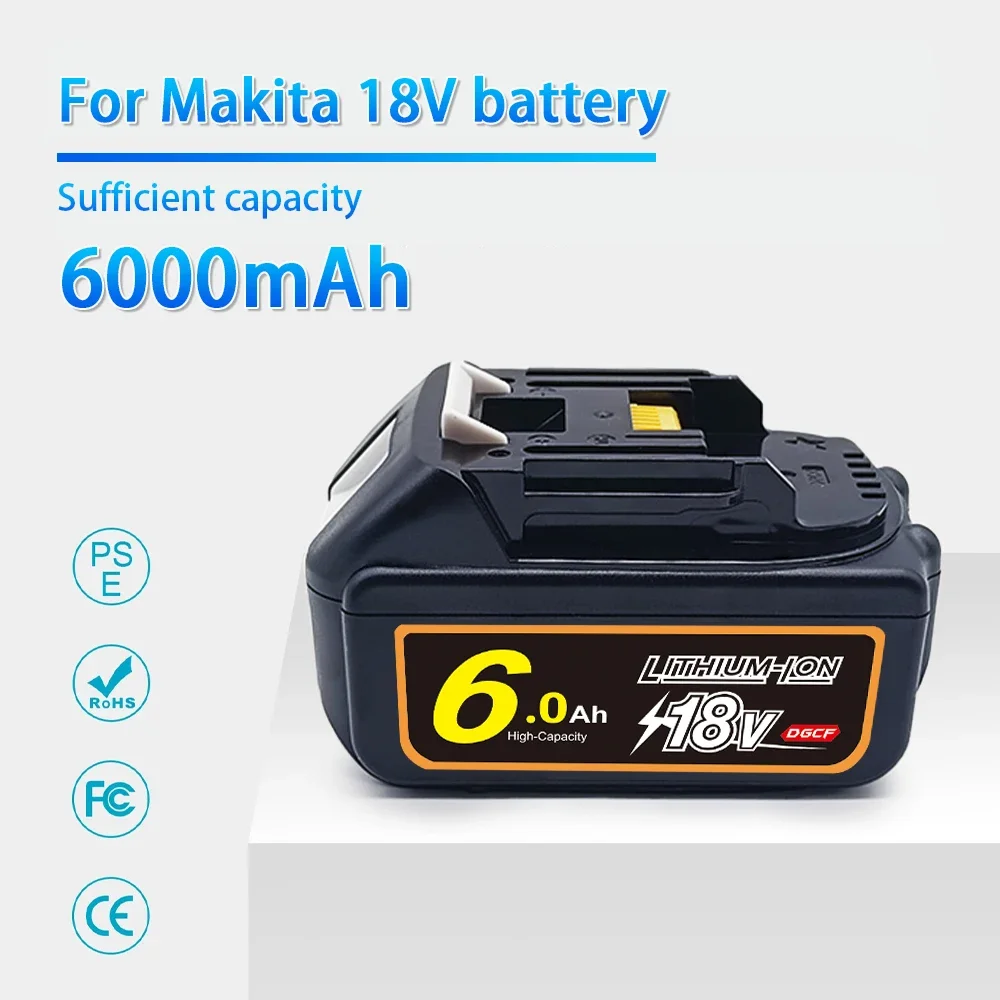 

Used To Replace For Makita 18V Lithium Battery 6AH BL1830B BL1850B BL1850 BL1840 BL1860 BL1815 Mobile Battery.