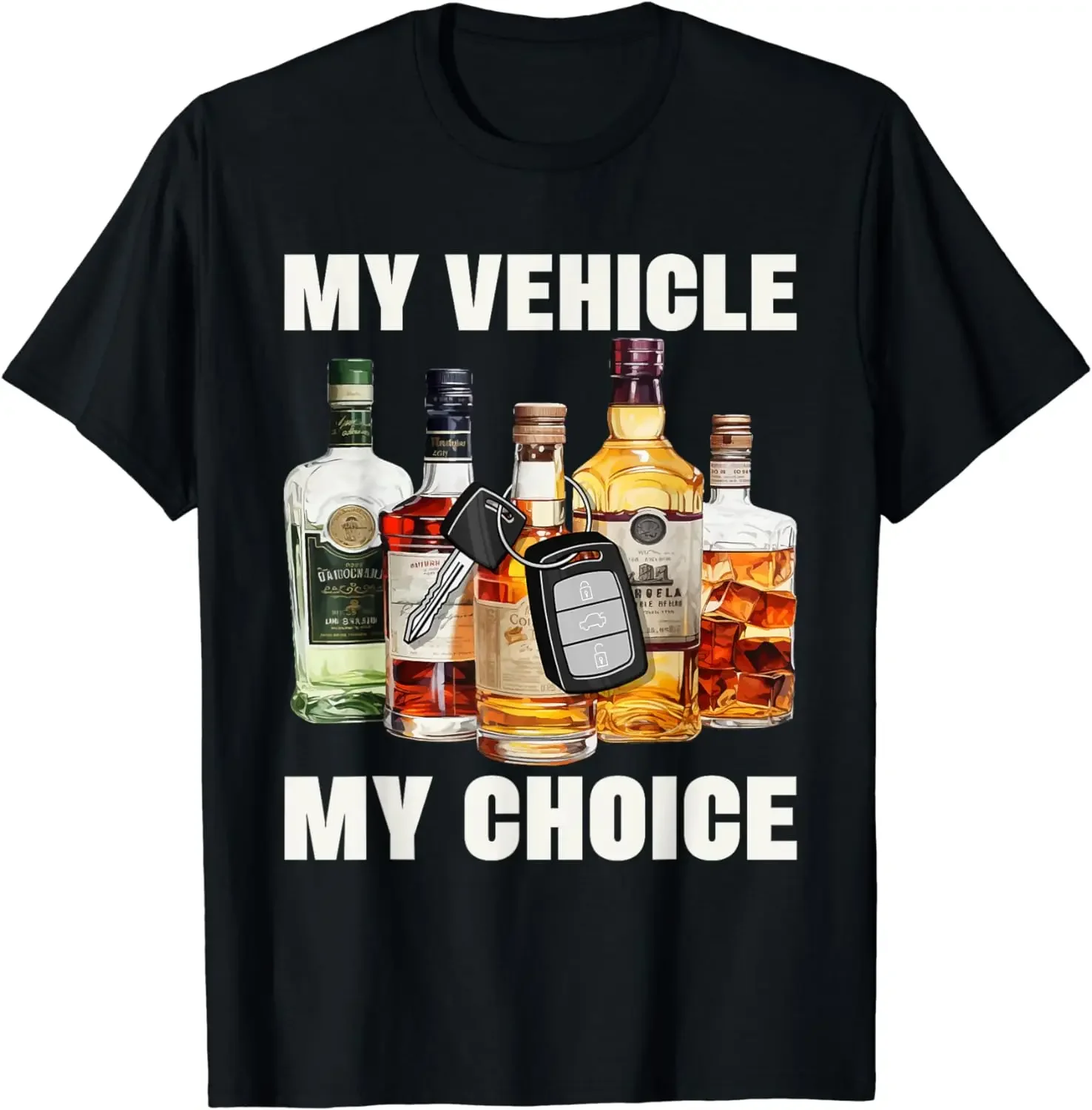 MY VEHICLE MY CHOICE T-Shirt Interesting Wine Bottle and Car Key Prints T Shirt Drunk Driving Cotton T-Shirt Streetwear Men Tops