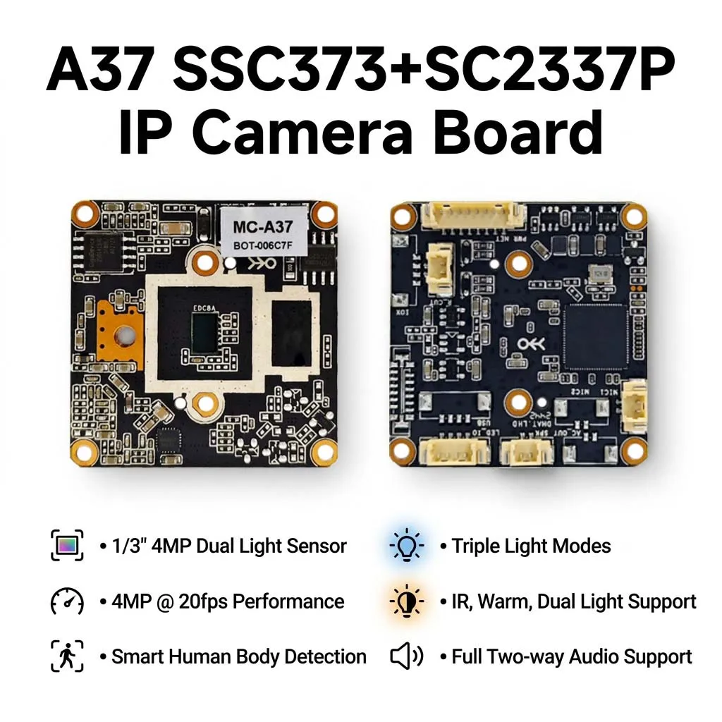 a37-ssc373-sc2337p-4mp-ipカメラボード、1-3インチデュアルライトセンサー、4mp@20fps、人体検知、デュアルライト、双方向音声対応