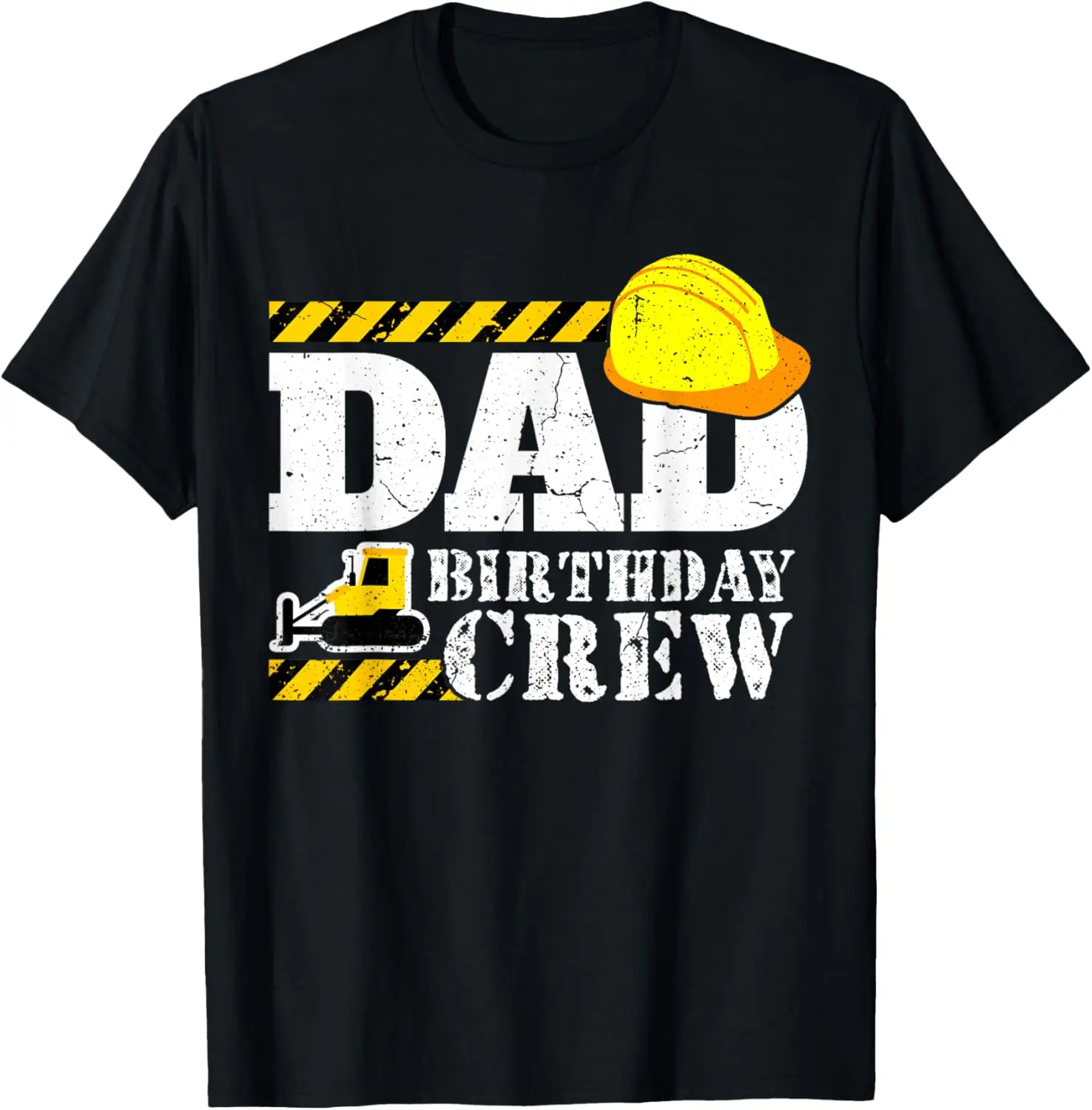 Dad Birthday Crew - Construction Birthday Party Supplies T-Shirt