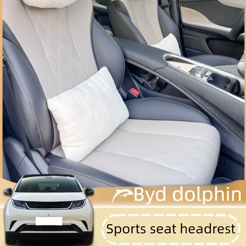 FOR 2025 BYD Dolphin Intelligent Driving Headrest Waist Pillow Fitting Seagull Soft Breathable Ergonomic Wear-resistant Durable