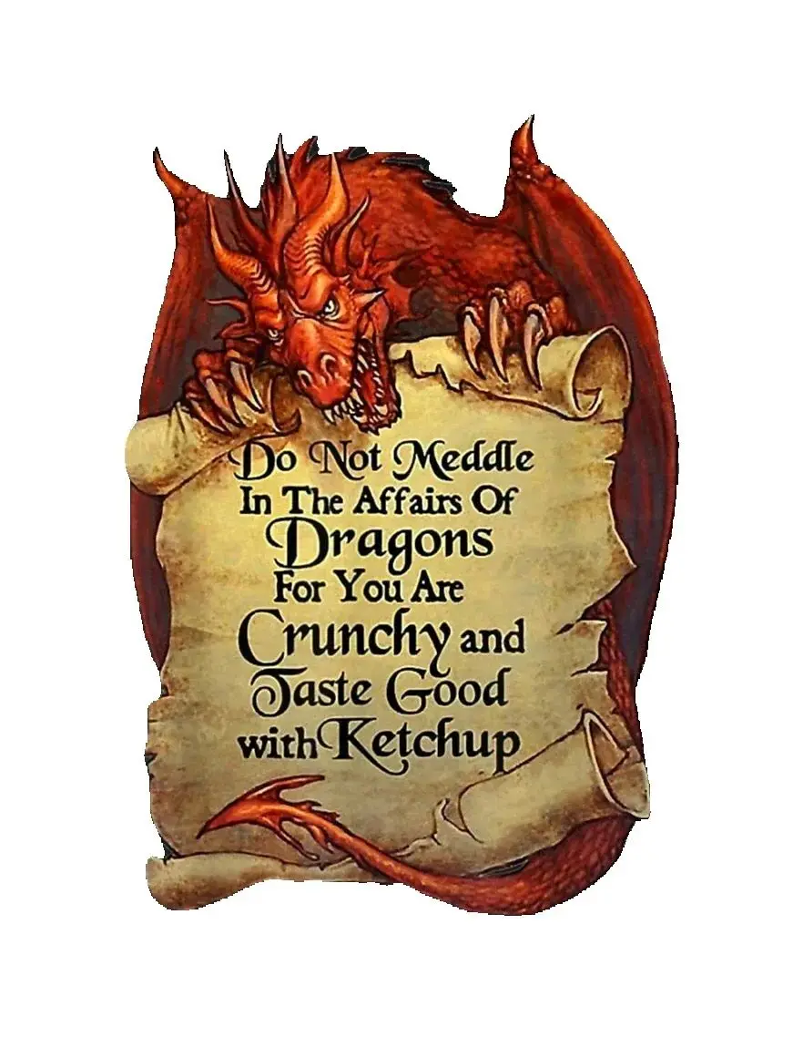 

Do Not Meddle In The Affairs Of Dragons For You Are Crunchy T-Shirt 100% Cotton O-Neck Summer Short Sleeve Casual Mens T-shirt