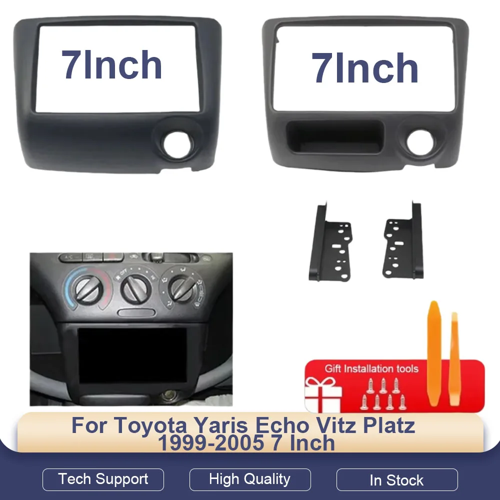 

For Toyota Yaris Echo Vitz Platz 1999-2005 7 Inch Car Radio Fascia Android MP5 Stereo GPS 2Din Dash Panel Kit