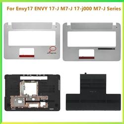 Neue Laptop Top Case Palmrest Oberen Unteren HDD Ram Tür Abdeckung Fall Für HP Envy17 ENVY 17-J M7-J 17-j000 M7-J Serie 17 