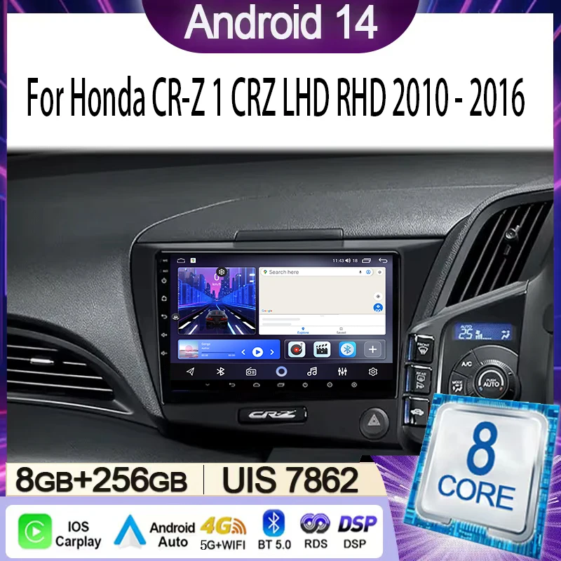 

Car Radio For Honda CR-Z 1 CRZ LHD RHD 2010 - 2016 Multimedia Video Player Navigation Stereo GPS Android 14 wireless Carplay