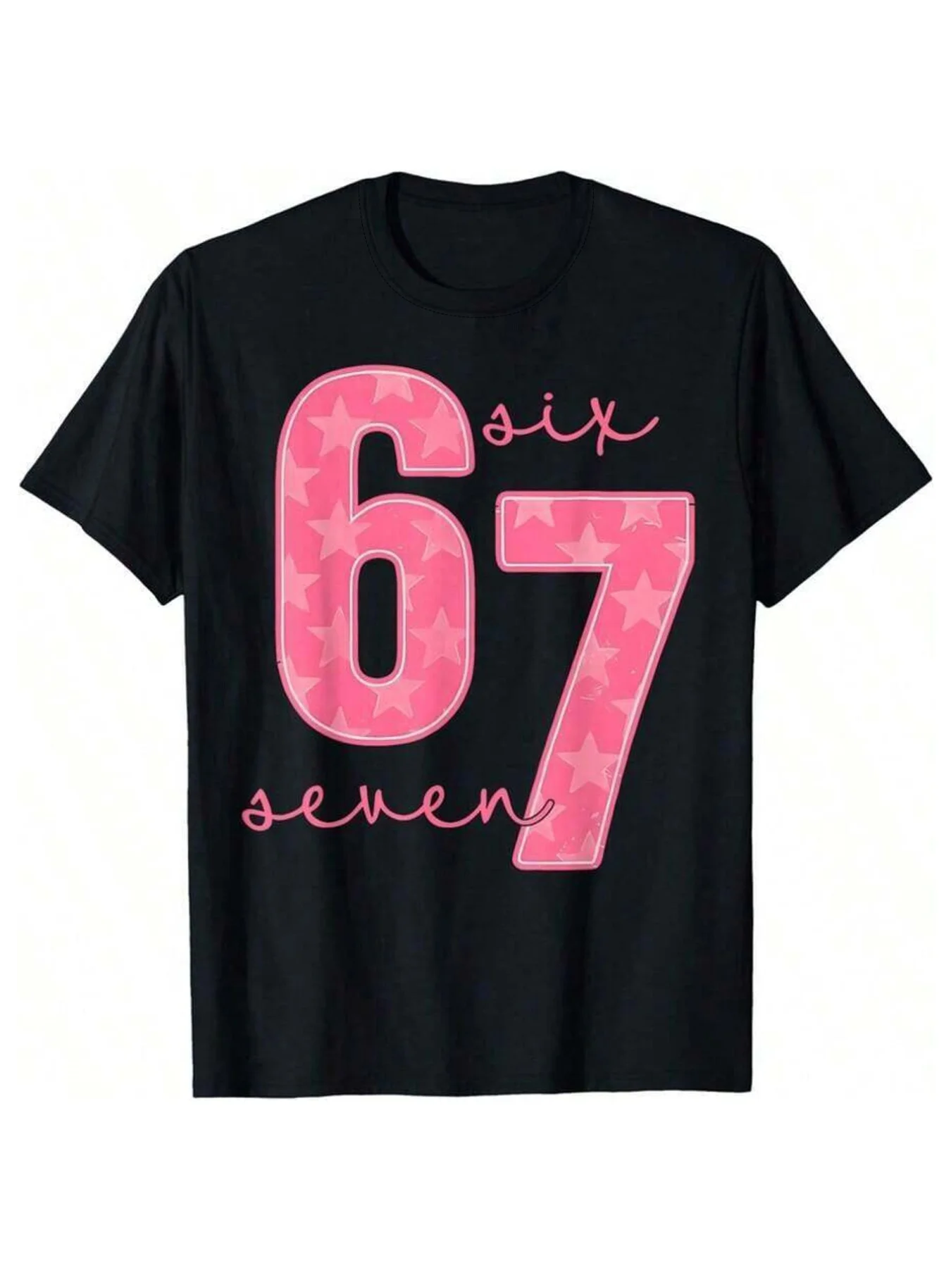 

A Spring/Summer Women's T-Shirt, Black Background, Printed with the Number "67" and the Text "Six Seven," with a Fun and Stylish Number Design, Suitable for People Who Like~ Fiber, Machine Washable.