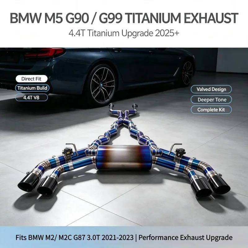 Advanced TA1 Titanium Alloy  M5 G90 G99 4.4T + Optimize Power Output Continuity 2025 Muffler Pipe Performance Racing Tuning