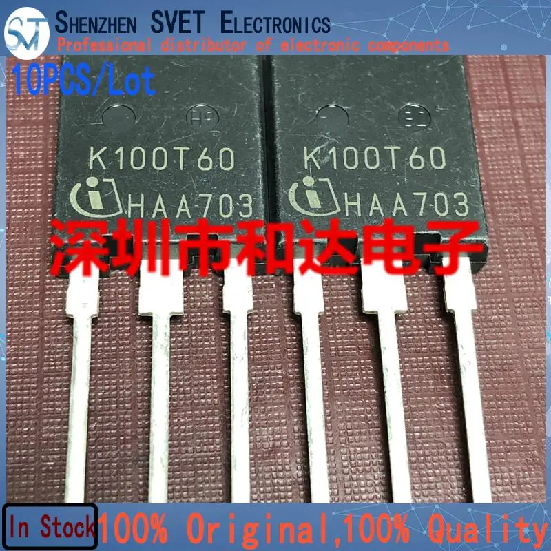 

10PCS/Lot K100T60 TO-247 600V 100A New And Imported Original 100%Test In Stock