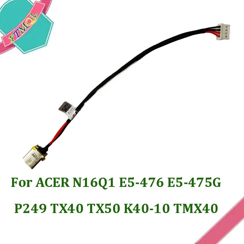 1-10PCS DC Jack Power Cable Socket For ACER N16Q1 E5-476 E5-475G P249 TX40 TX50 K40-10 TMX40 Power Interface
