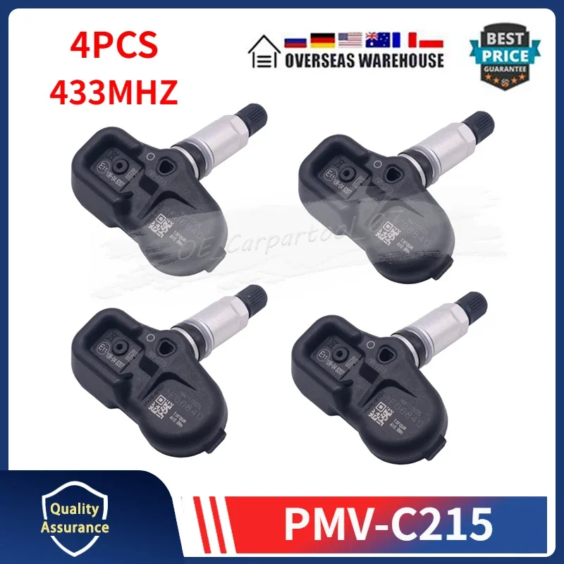 PMV-C215 Tire Pressure Sensor 4PCS TPMS 433MHZ For Lexus ES RX Toyota Camry C-HR Land Cruiser Highlander 42607-F4020 42607-48020