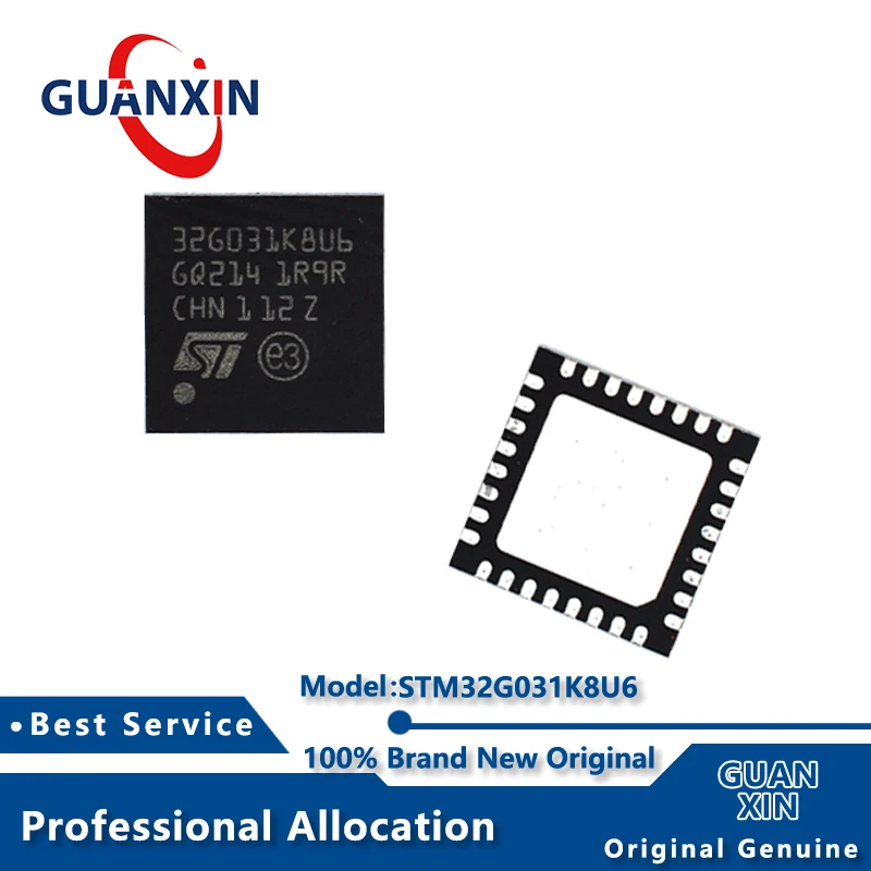 

100% New STM32G031K8U6 STM32G031K8U6TR UFQFPN-32 Marking 32G031K8U6 STM32G031K8