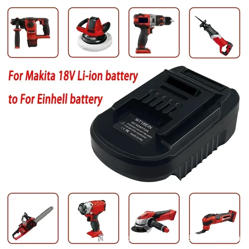 

MT18EIN Battery Converter Adapter for Makita 18V Li-ion Battery BL1830 BL1850 BL1860 To for Einhell 18V Lithium Power Tool Use