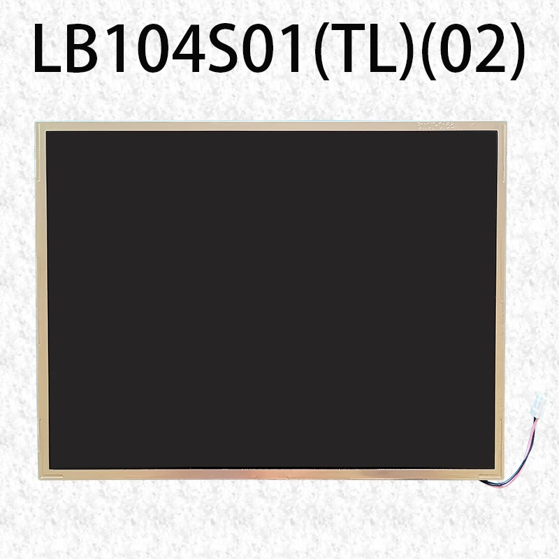 Nuevo PANEL de pantalla LCD Original LB104S01TL02 10,4 "800*600