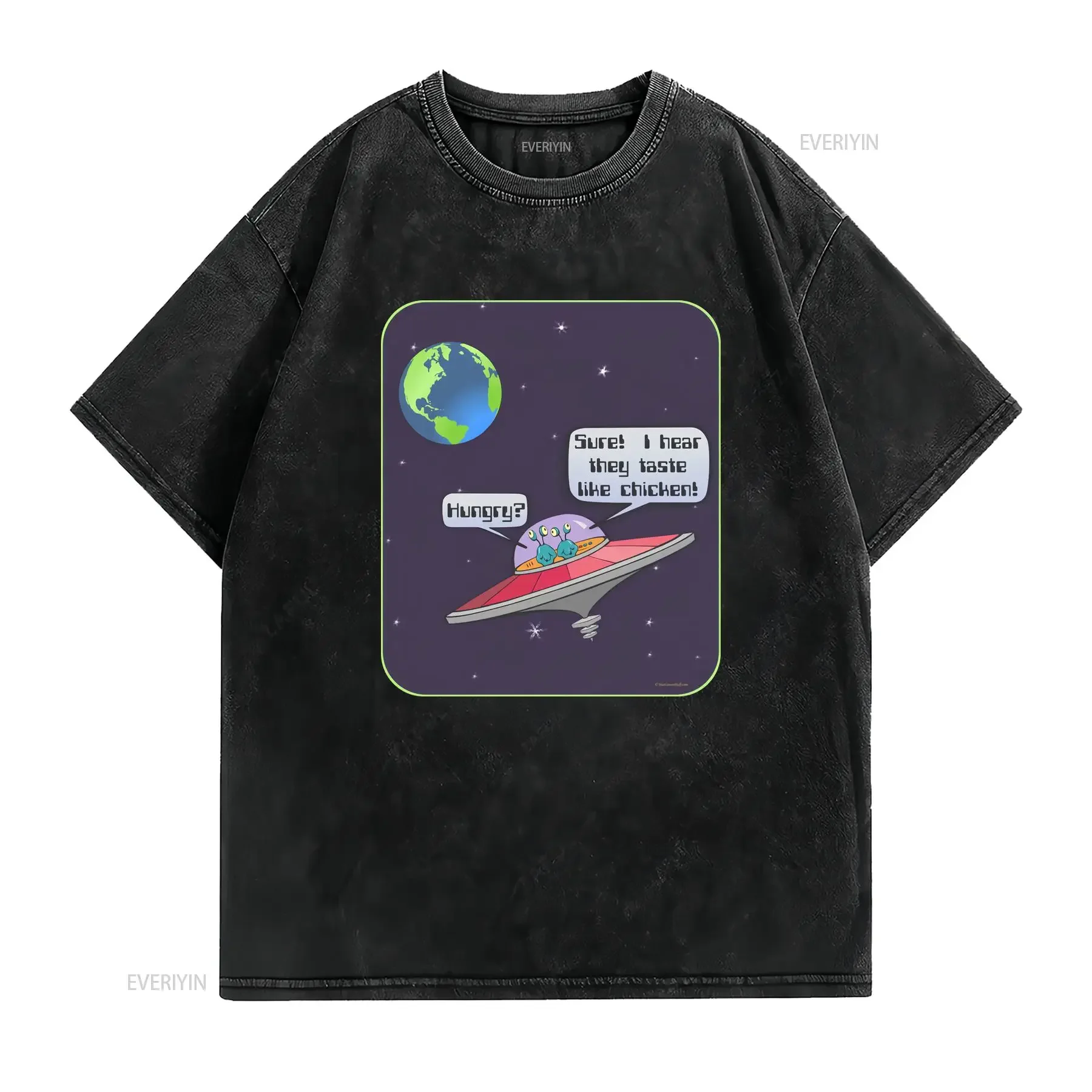 Funny Alien UFO Taste Like Chicken T shirt vintage Washed graphic fashion Stretched Breathable Unisex Casual designer clothes