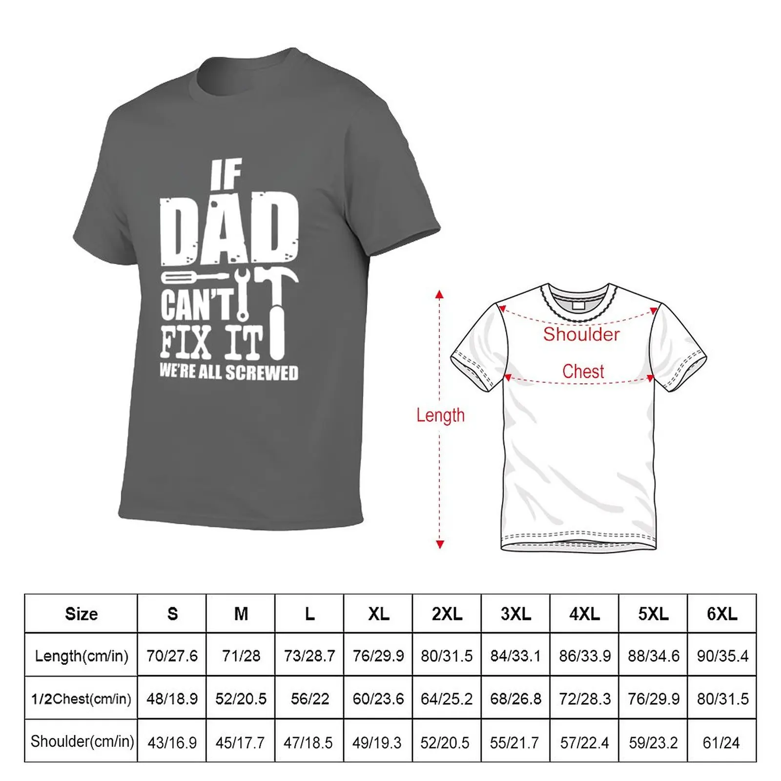 New If Dad can't fix it we're all screwed T-Shirt anime clothes vintage clothes boys animal print shirt Blouse men clothes