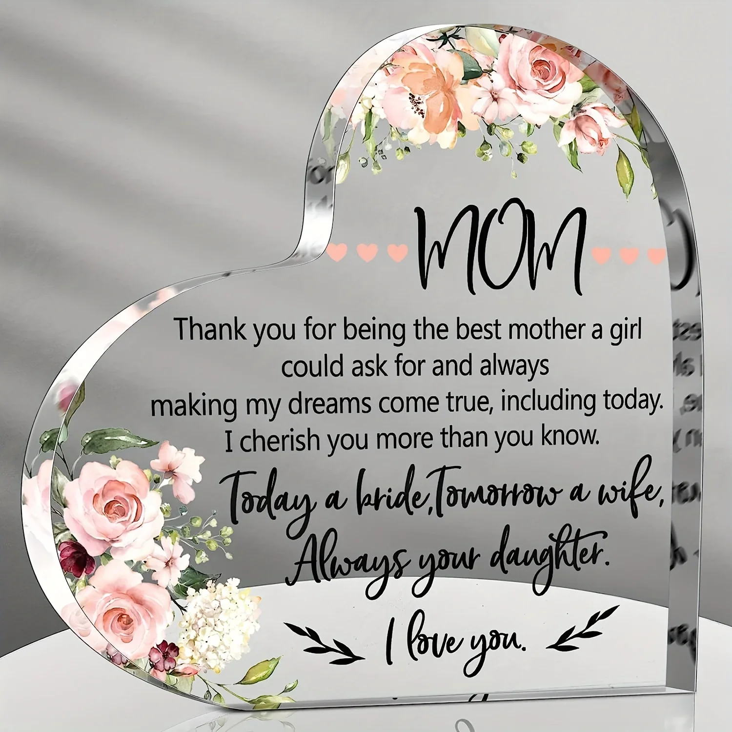Today A Bride Always Your Daughter Floral Heart Acrylic Plaque For Mom,Bride To Mother Thank You Quote Transparent Acrylic Heart Table Sign