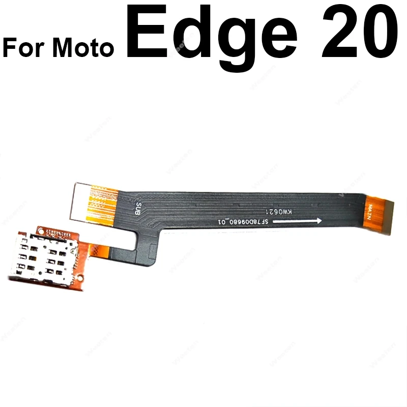 Mainboard Flex Cable For Motorola Edge 20 30 S Pro Lite Neo Ultra Fusion Motherboard LCD Screen with SIM Card Slot Flex Cable