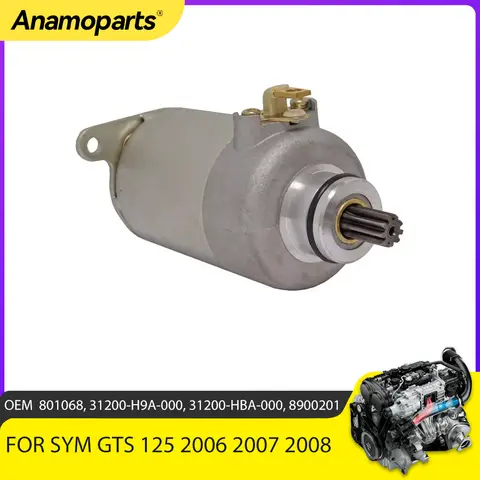 SYM GTS 보이저 125 JOY-MAX 300 용 전기 모터 스타터, 오토바이 부품, 톱니 9 개, 2006-2008, 31200-HBA-000, 31200-H9A-000