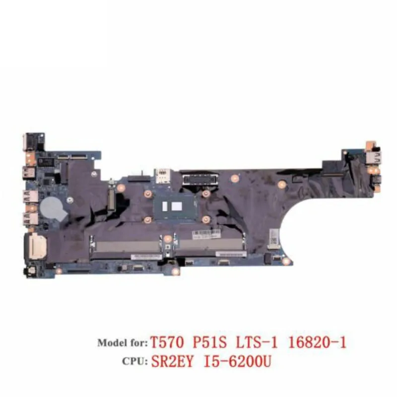 

Lenovo ThinkPad T570 Laptop Motherboard LTS-1 16820-1 FRU:02hl416 CPU: i5-6200U