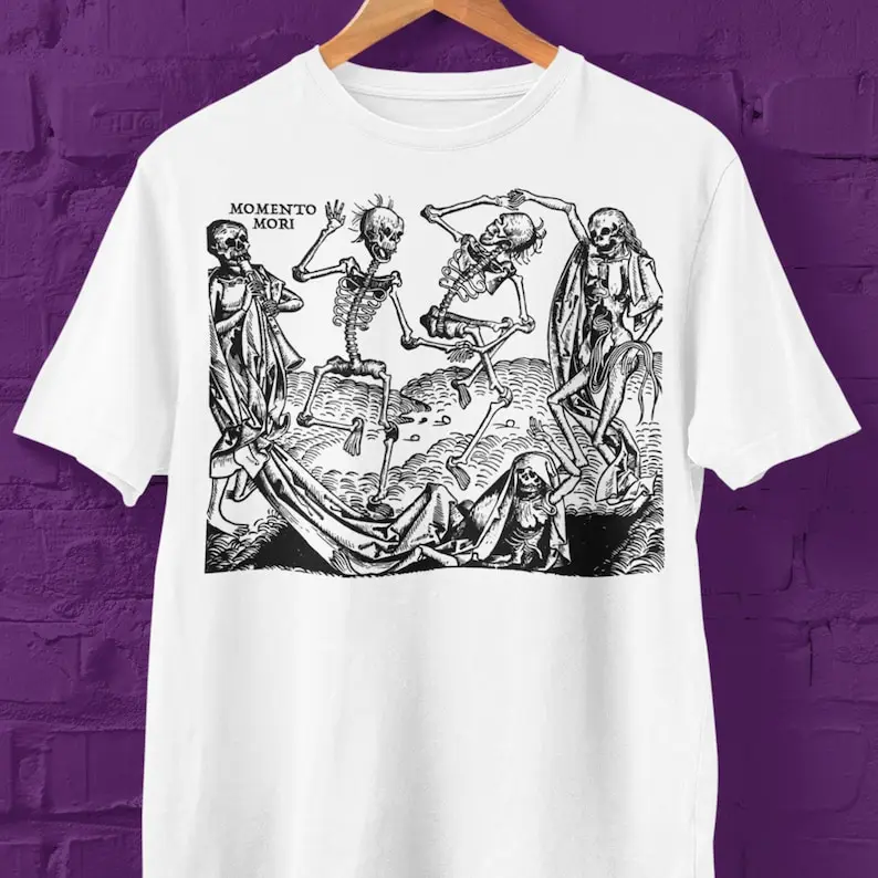 Momento Mori T Shirt, Dance of Death Tee, Danse Macabre, Hans Holbein, Northern Renaissance, Gothic, Skulls