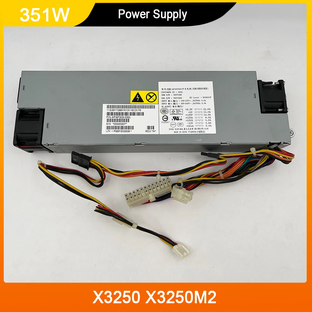 

For IBM API6FS03 351W 39Y7288 39Y7289 49Y4663 49Y4661 X3250 X3250M2 Server Power Supply