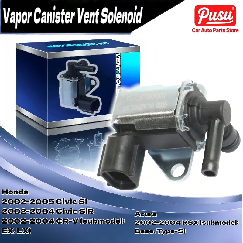 

Vapor Canister Vent Solenoid for Honda Civic 2002-2005 Part CP571 36162PNC005