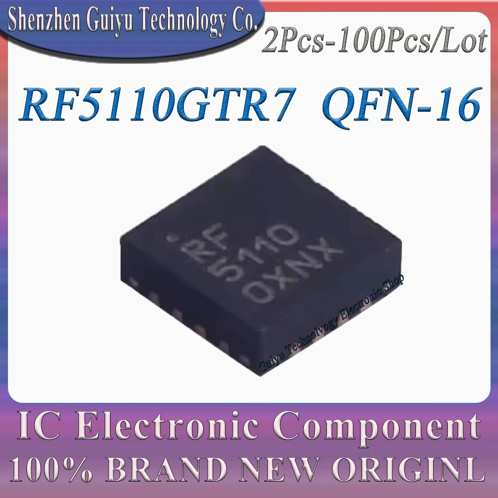 

2Pcs-100Pcs/Lot RF5110GTR7 RF5110GTR RF5110GT RF5110G RF5110 5110 QFN-16 Chip IC BOM Service