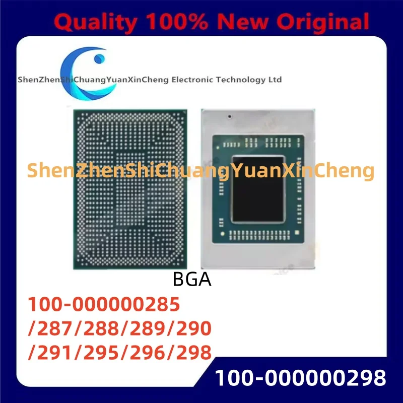 100% 새로운 100-000000290 100-000000291 100-000000295 100-000000296 100-000000298 100-000000285 287 288 289 BGA