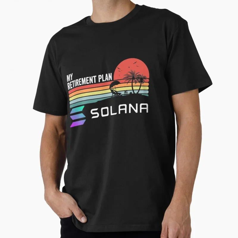 

Solana coin SOL Crypto My Retirement Plan Cryptocurrency Blockchain Wallet Gift T shirt for man Large size Tops 100% cotton tee