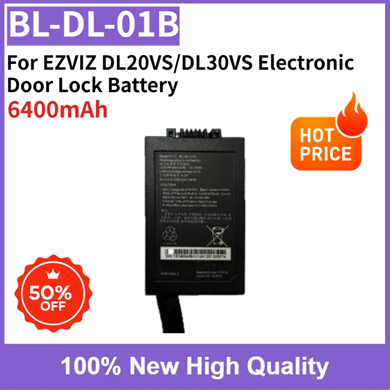 

Высококачественная новая сменная батарея BL-DL-01B 6400 мАч для электронного дверного замка EZVIZ DL20VS/DL30VS