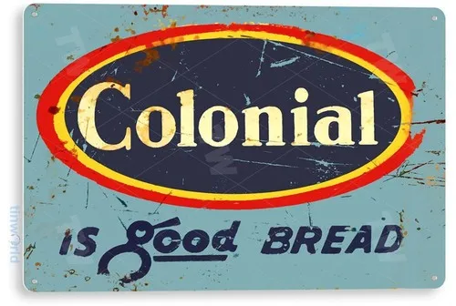 TIN SIGN Colonial Bread Metal Décor Wall Art Kitchen Cottage Farm Store A300