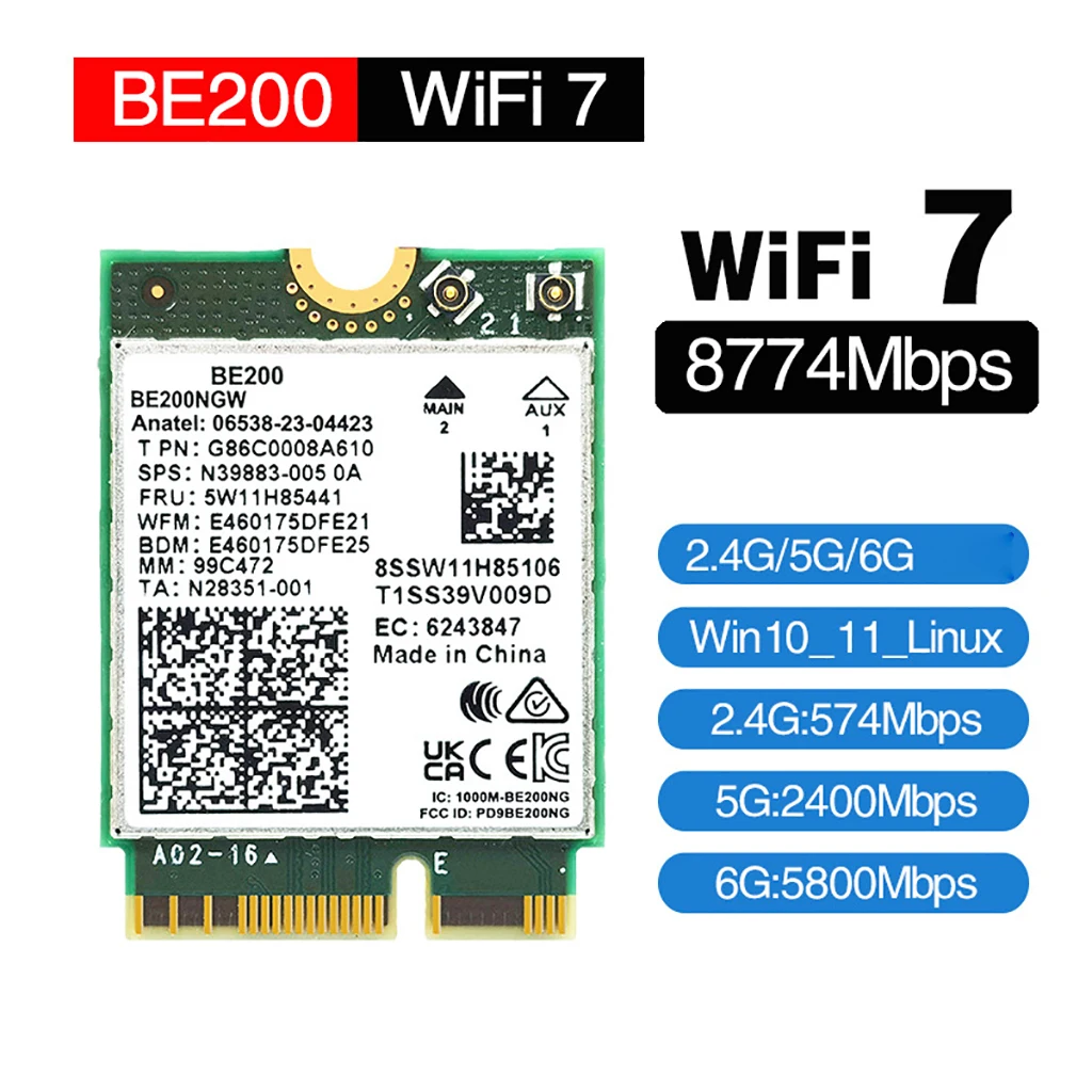 

For Intel BE200 WIFI7 8774Mbps 2.4G 5G 6G Triple Dual Band Internal Wireless Network Card 5.4 Bluetooth-Compatible for NGFF M2