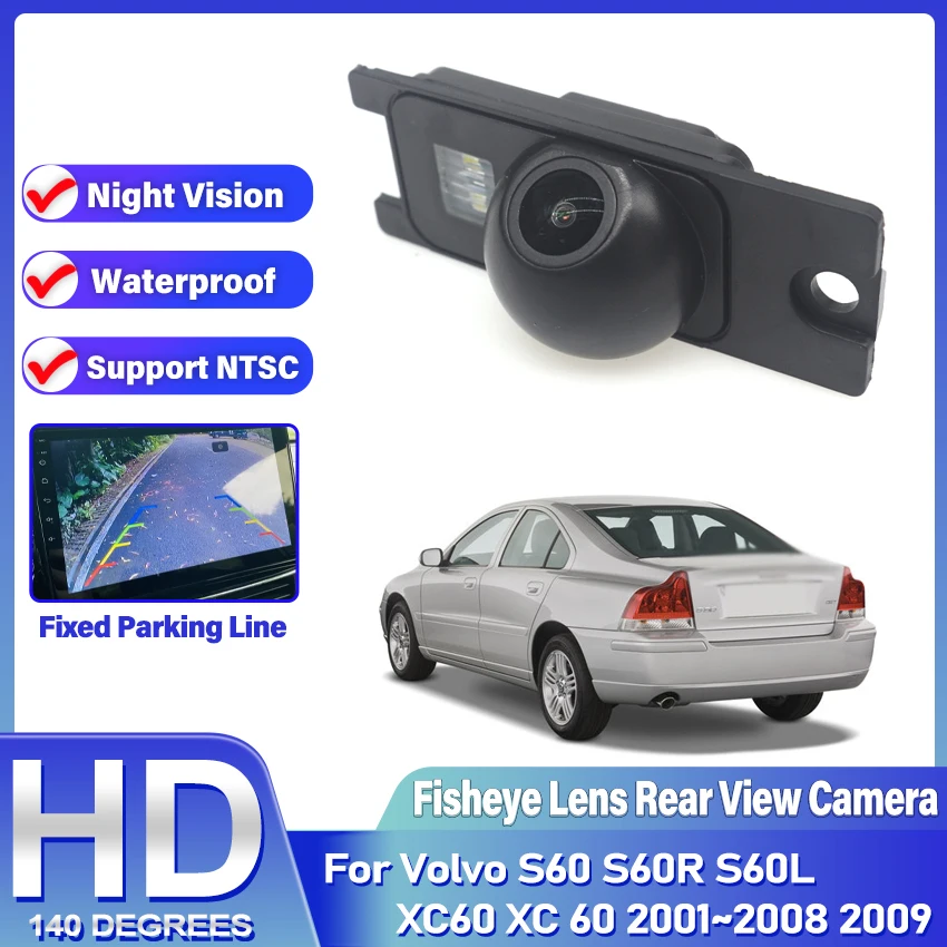 Cámara de visión trasera de marcha atrás HD impermeable para Volvo S60 S60R S60L XC60 XC 60 2001 ~ 2007 2008 2009 cámara de estacionamiento de respaldo impermeable