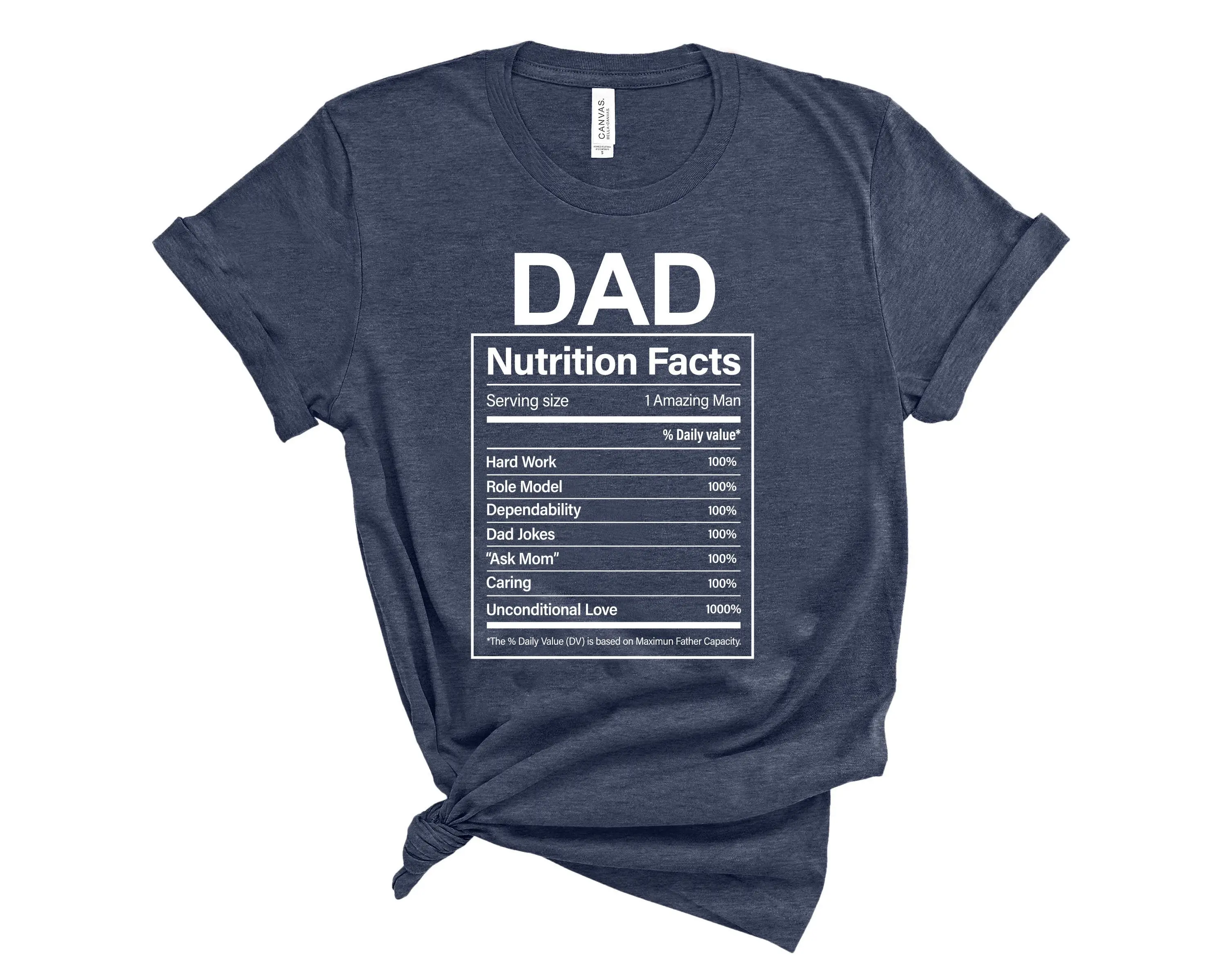 

Dad Nutrition Facts T Shirt Funny Fathers Day Father'S Jokes Ideas Unique Father