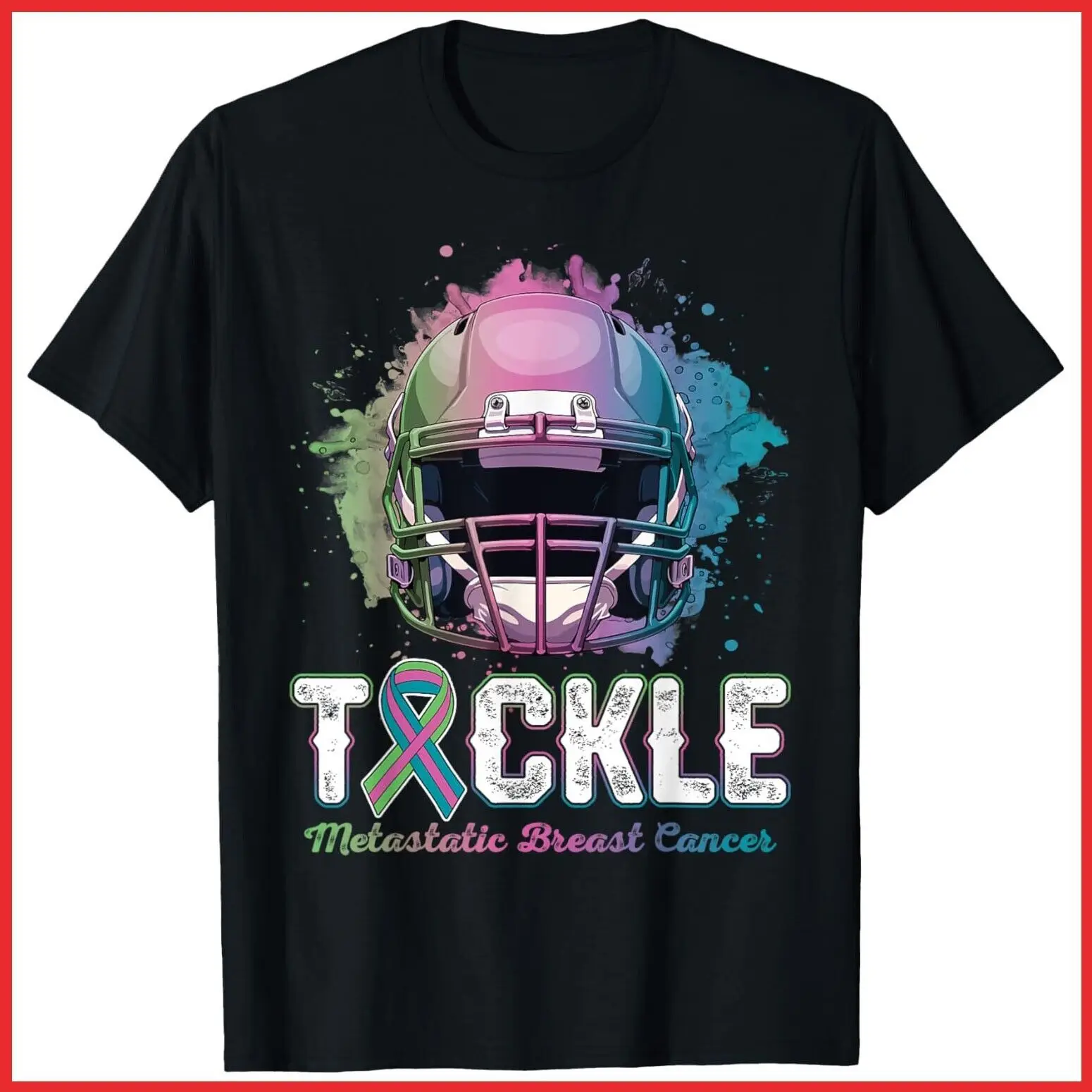 Tackle Metastatic Breast Cancer Awareness Day Football Black Cotton T-Shirt