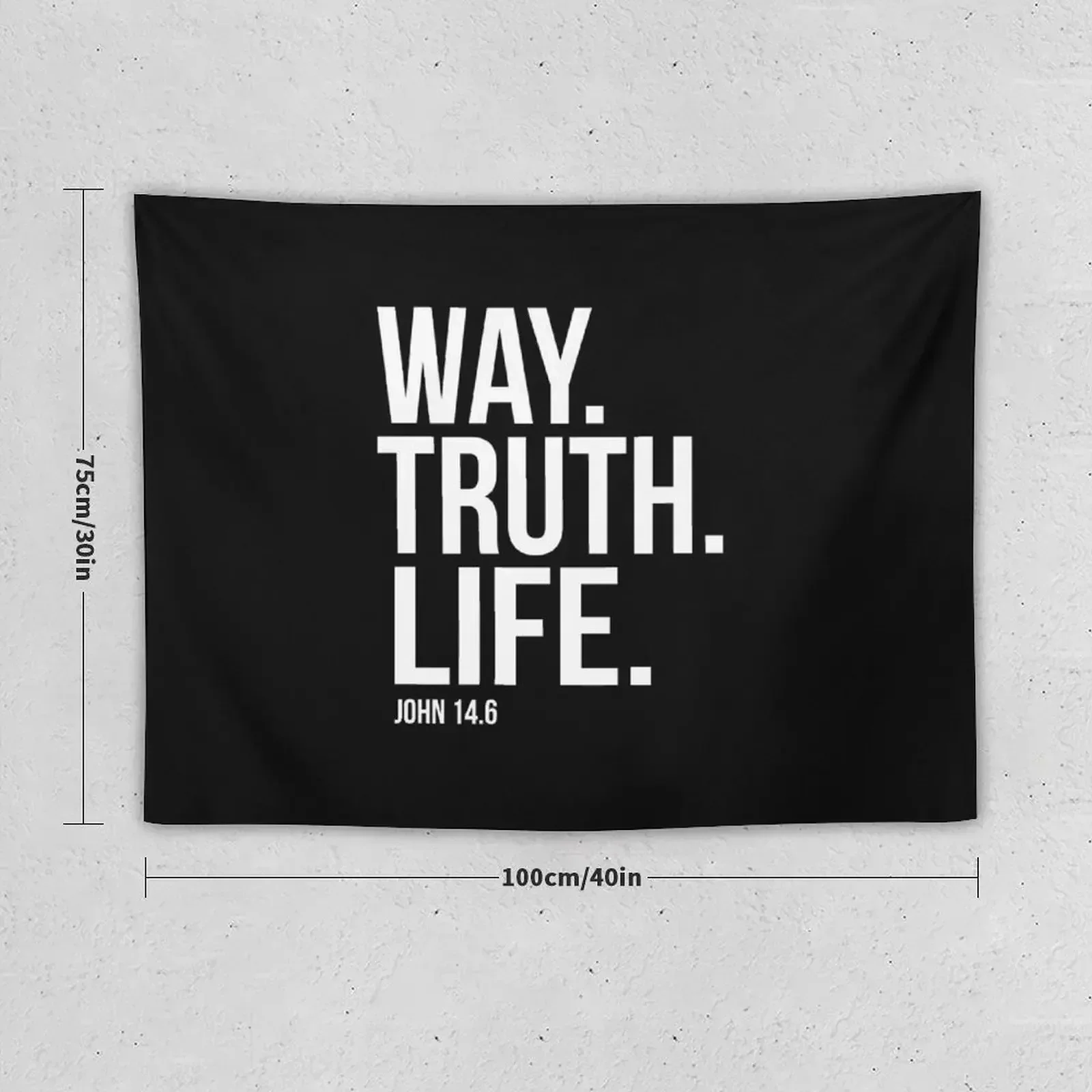 Way Truth Life John 14:6 Bible Scripture Verse Christian Gift Tapestry Room Decore Aesthetic Decoration Wall Tapestry