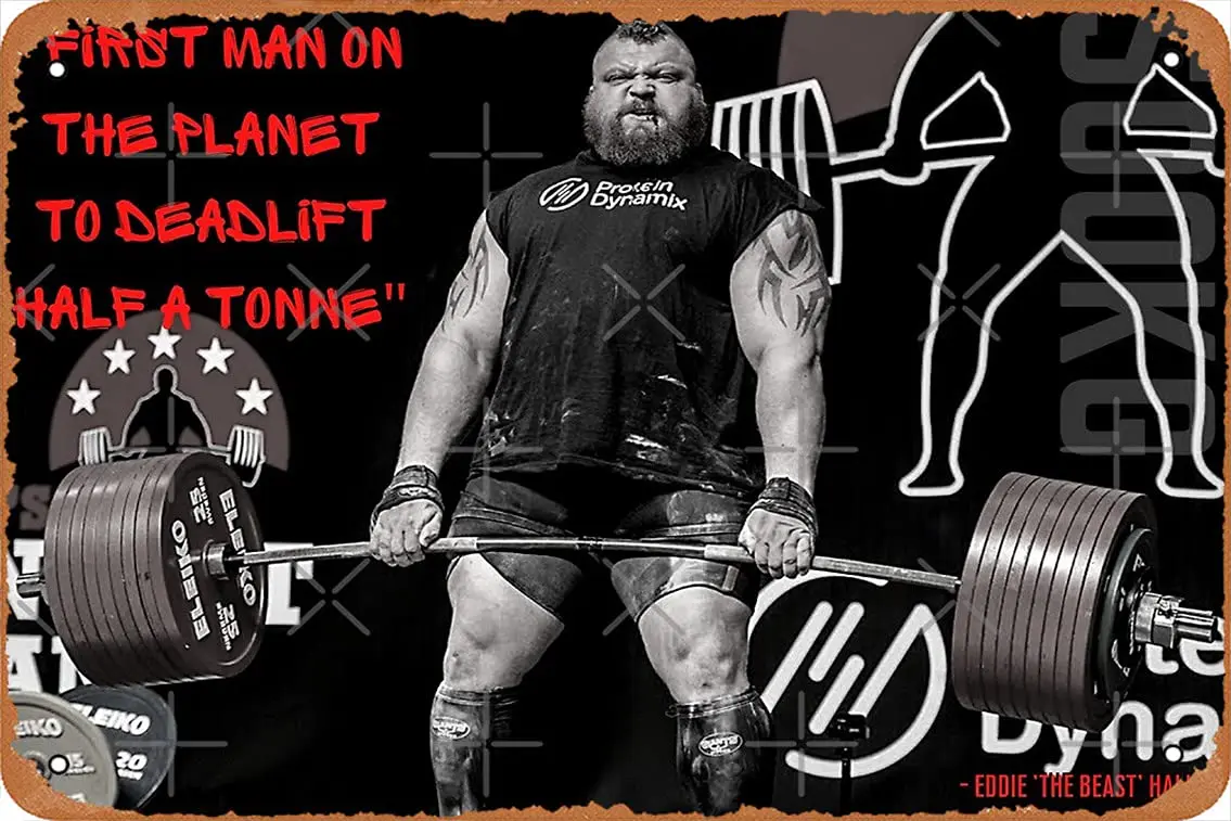 1PCS,Eddie Hall - First Man On The Planet 500Kg Deadlift Quote Poster Metal Tin Sign es Man Cave Retro Vintage Wall Decor Ar