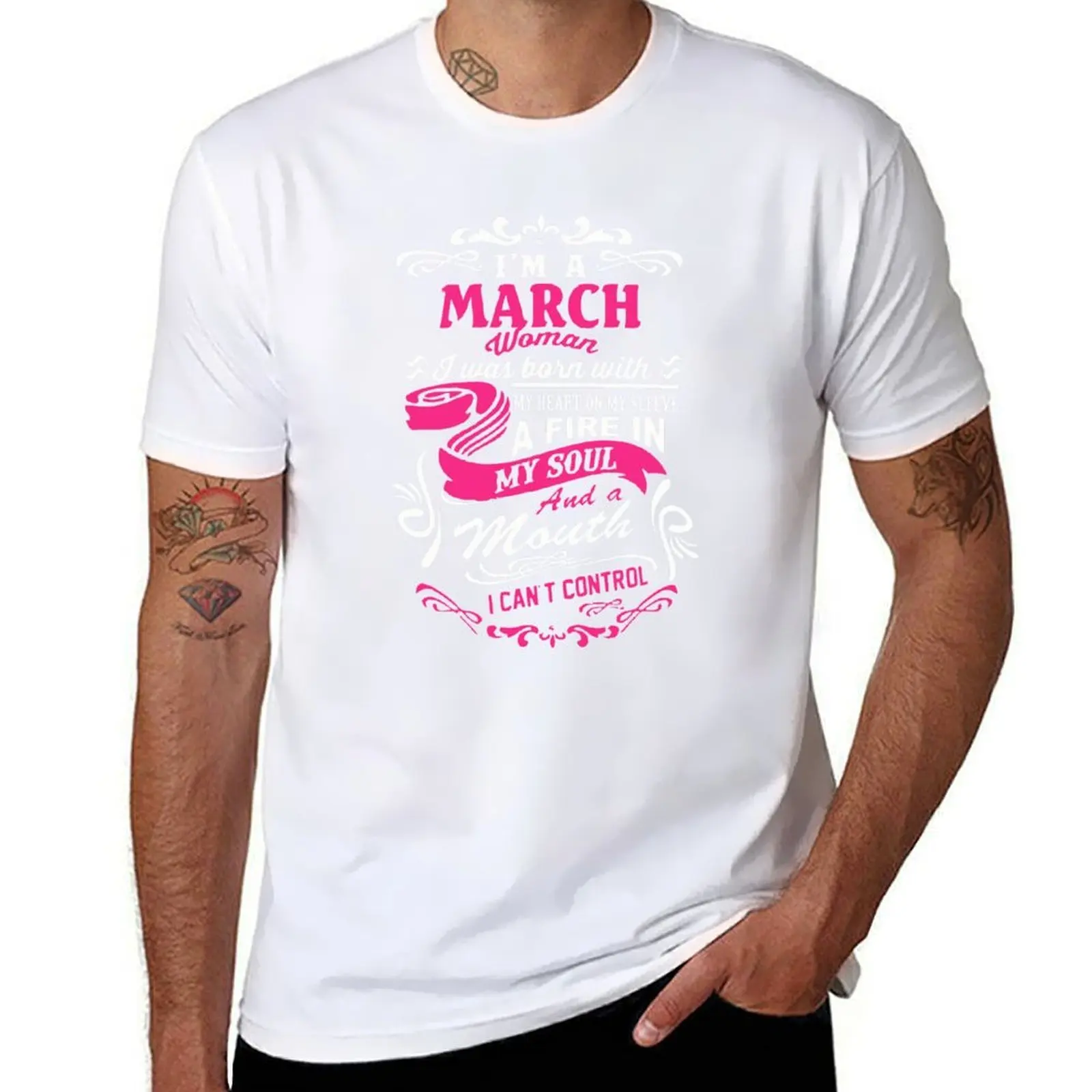 

I'm A March Woman T-Shirt man t shirt summer essential t shirt T-Shirt
