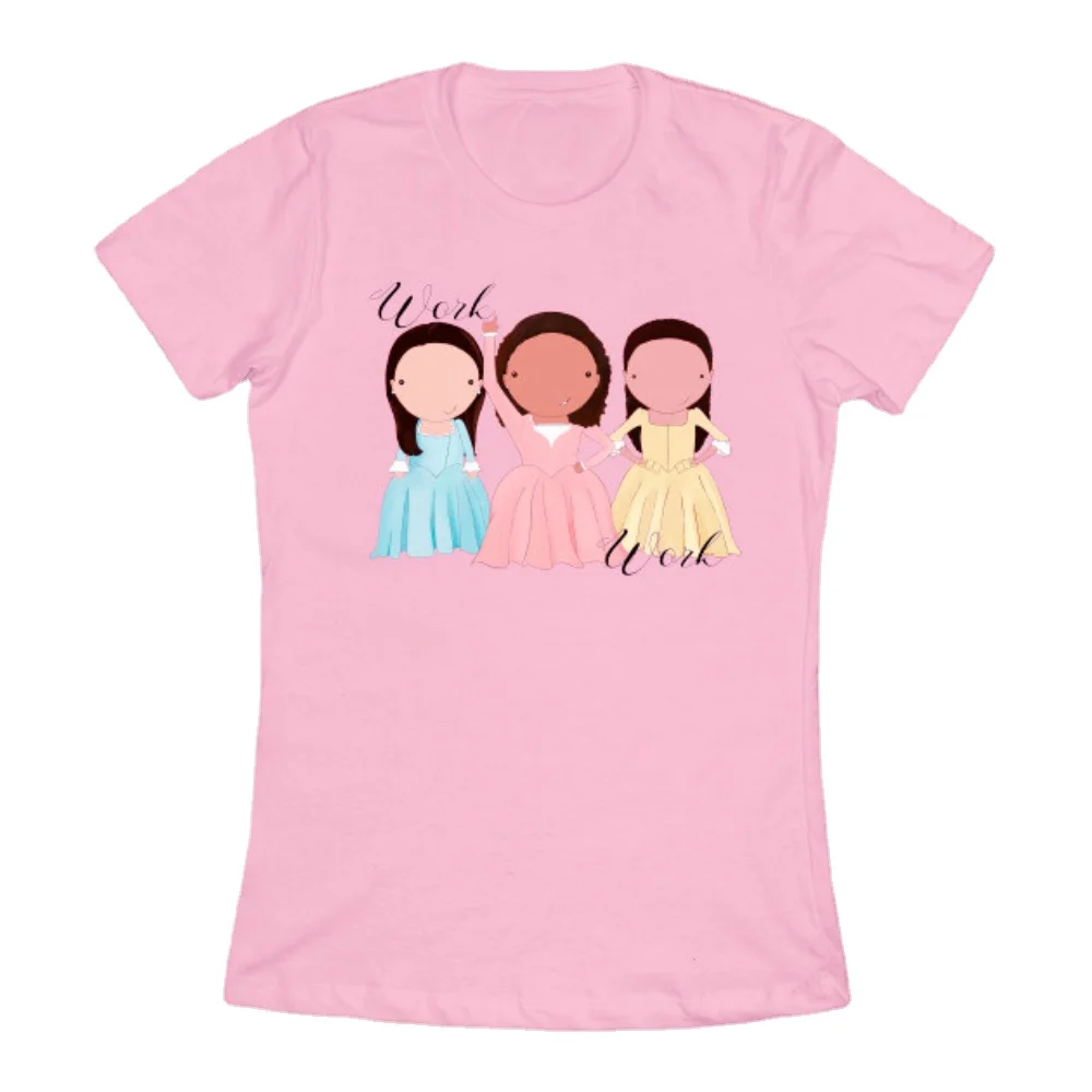 Hamilton Musical Schuyler Sisters Work Women's T-Shirt