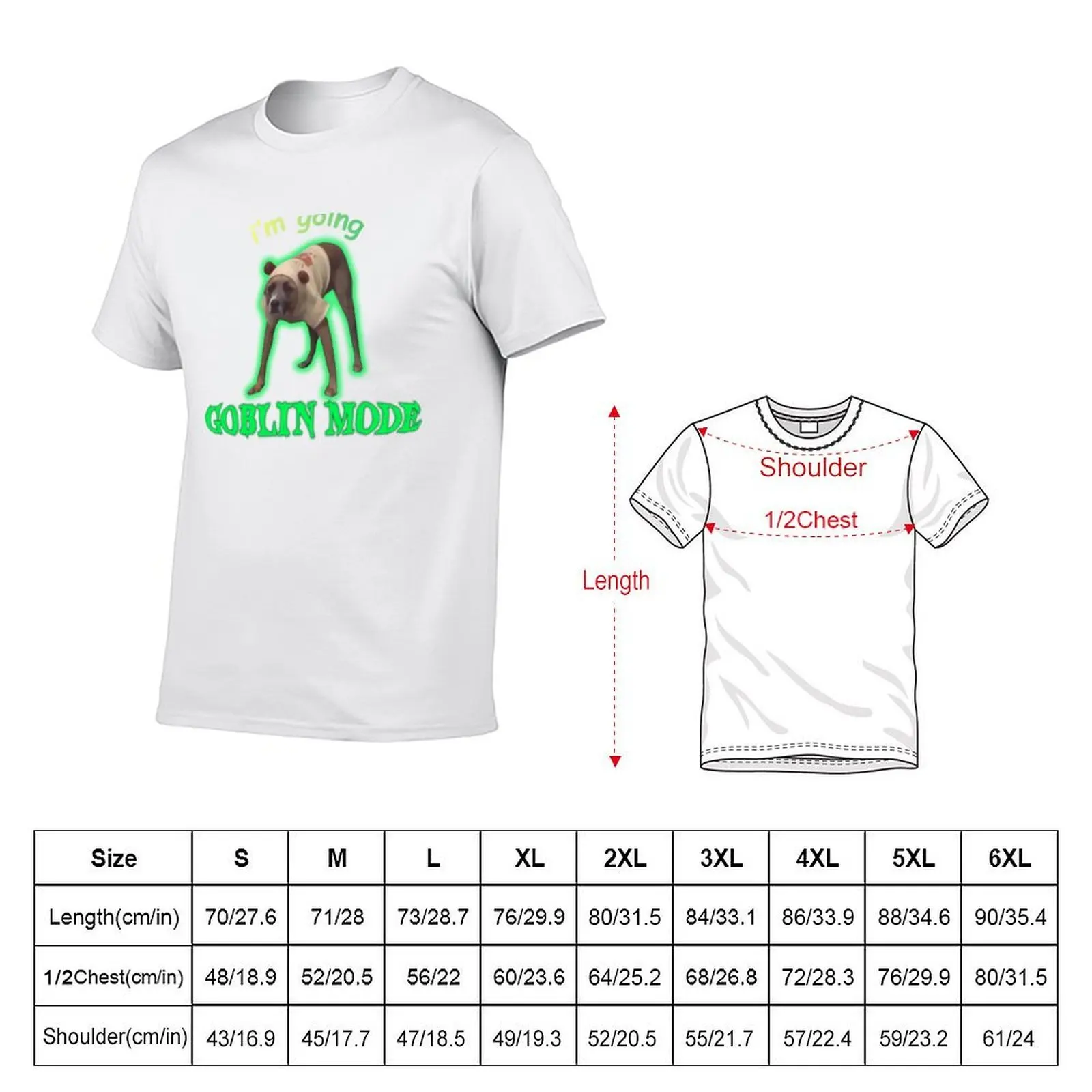 I'm Going Goblin Mode Dog Meme T-Shirt cotton t shirts high quality t shirt man casual T-Shirt