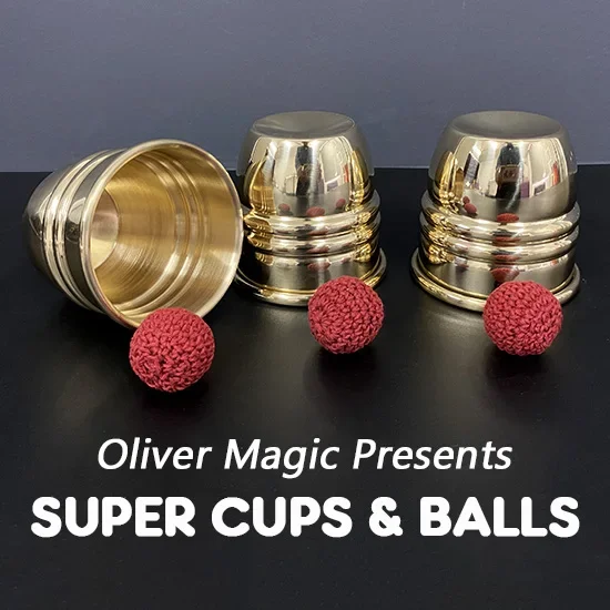 Súper tazas y bolas (latón) de Oliver Magic Stage, trucos de magia, bolas que aparecen/desaparecen, accesorio de magos de ilusión