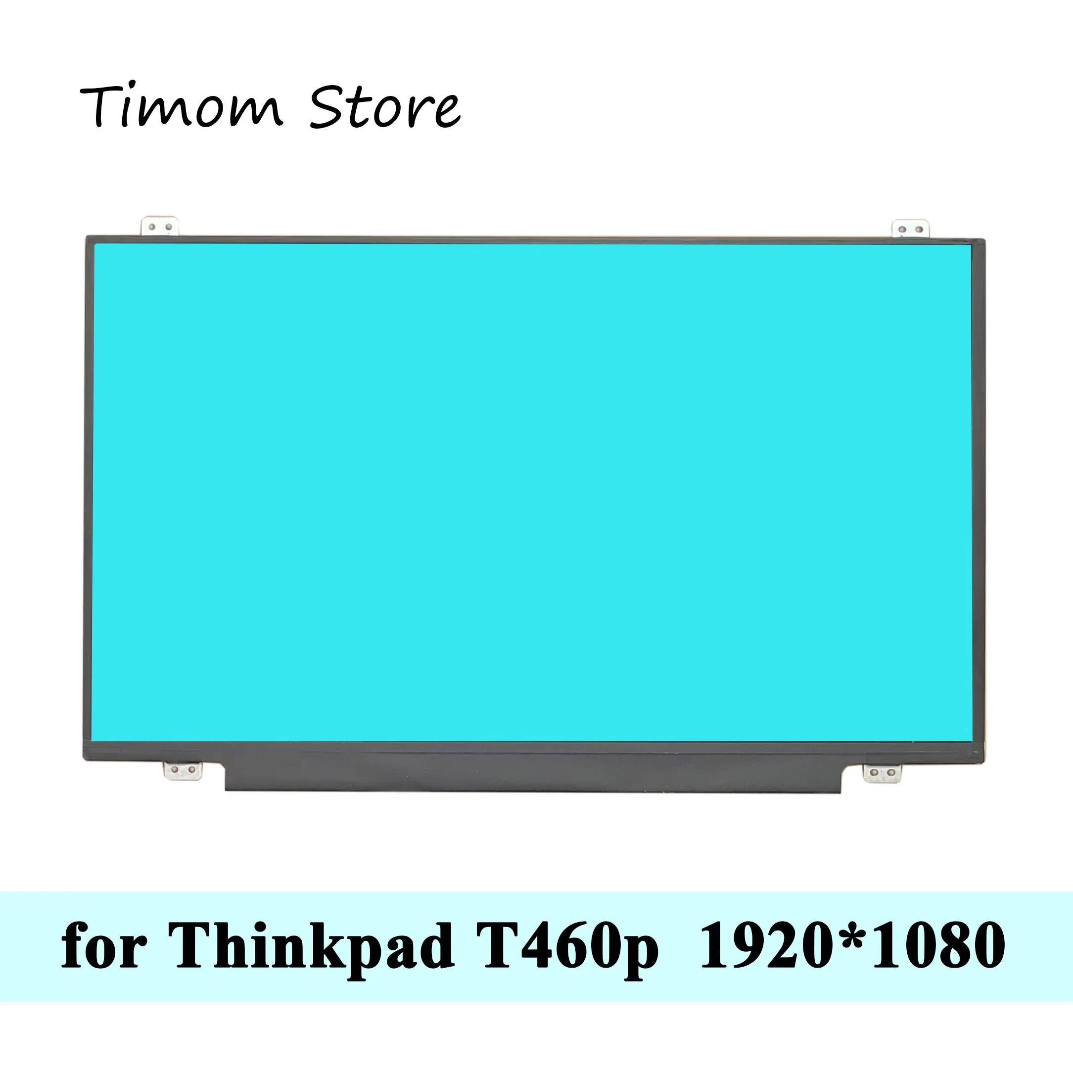 

for ThinkPad T460p Lenovo 20FW 20FX 14.0 inch Laptop LCD Replacement Screen FHD 1920*1080 IPS Monitor 60Hz eDP 30pin Slim Matrix