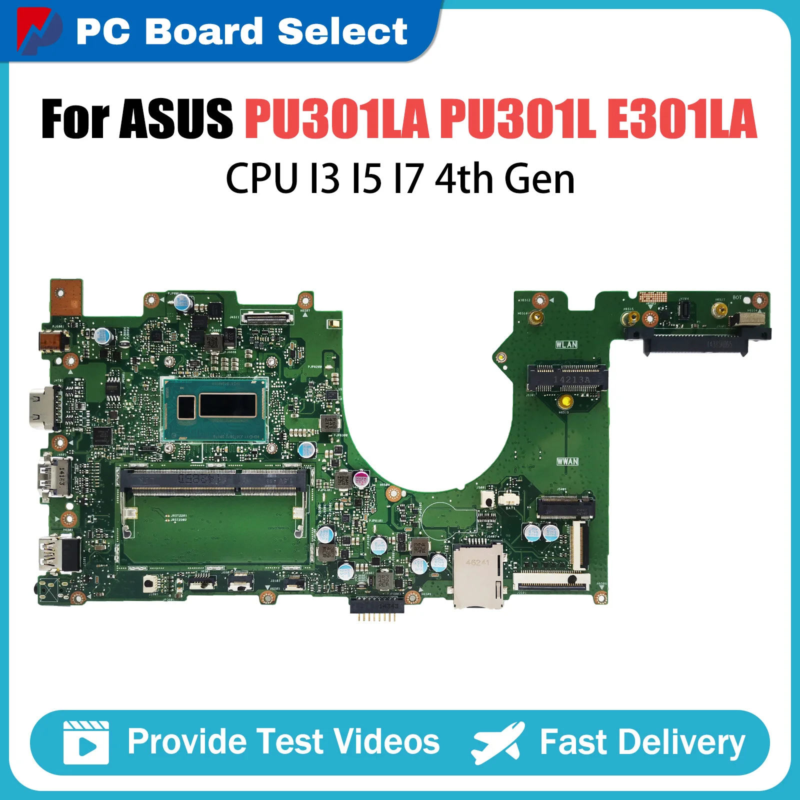 

PU301LA Notebook Mainboard For ASUS PRO ESSENTIAL PU301L E301LA Laptop Motherboard With CPU I3 I5 4th Gen