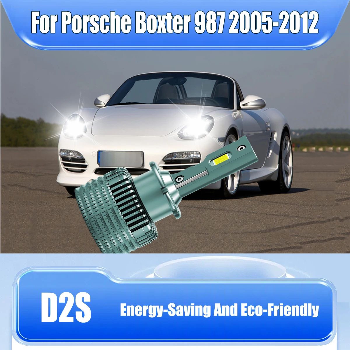 

D2S 6000K Headlight Lamps Replacement -Aerospace-Grade Cooling For PORSCHE Boxter 987 2005 2006 2007 2008 2009 2010 2011 2012