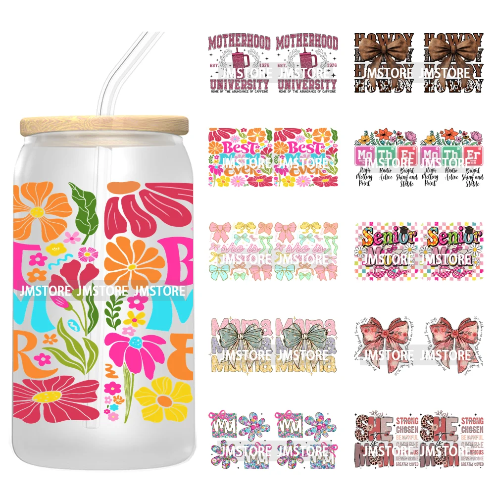 

Floral Best Mom Ever Mama Life UV DTF Wraps Transfer Sticker Selfadhesive Waterproof For 16OZ Libbey Glass Can Tumbler