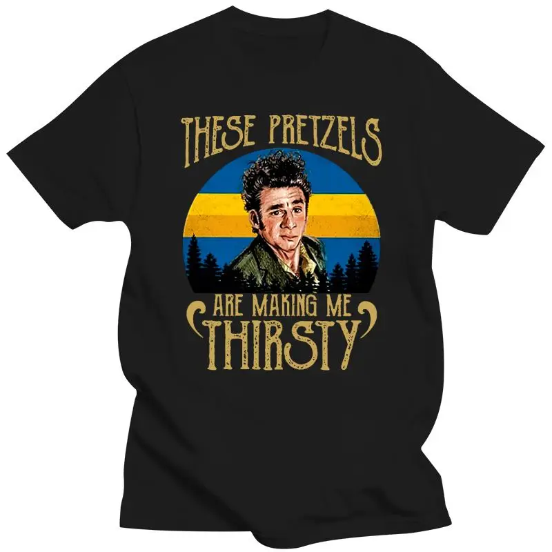 Mens Clothing  Seinfeld These Pretzels Are Making Me Thirsty T Shirt Black Cotton Men S-3Xl Fashion Cool Tee Shirt